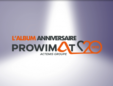 Revivez les 20 ans de Prowimat ! 